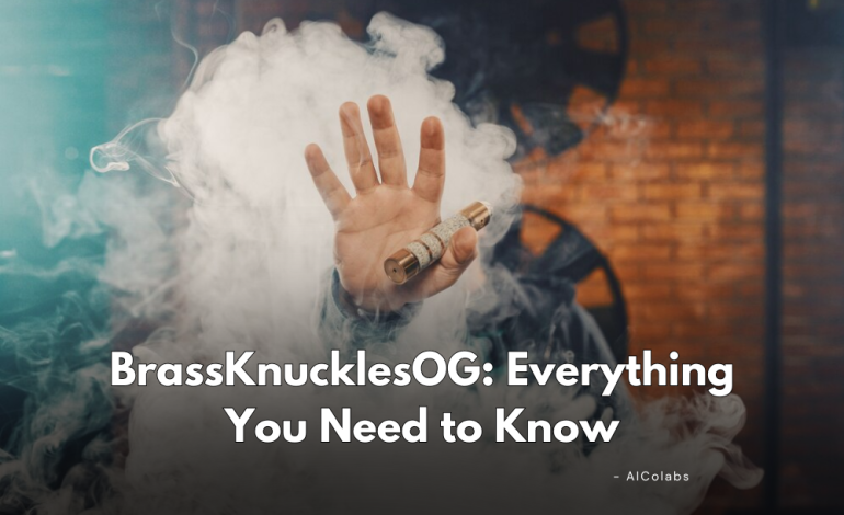  BrassKnucklesOG: Everything You Need to Know